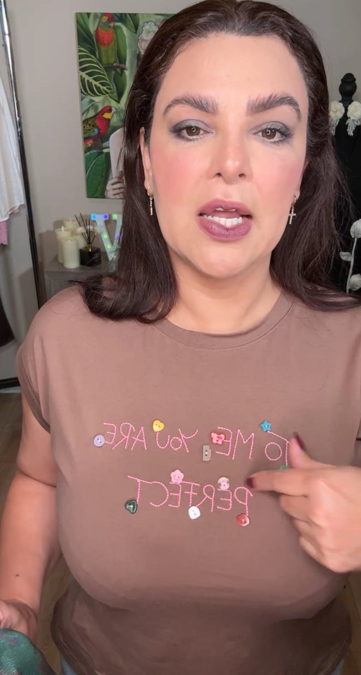 Camiseta Cafe You Are Perfect (#115)